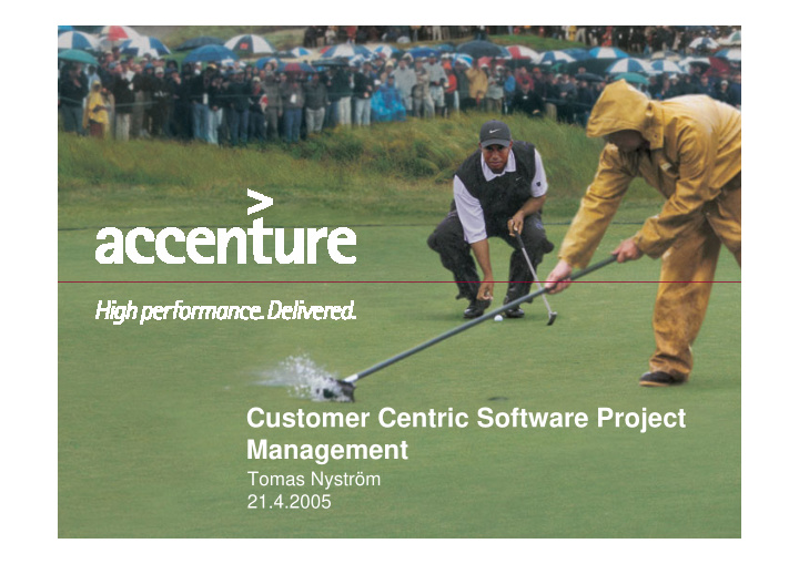 customer centric software project management