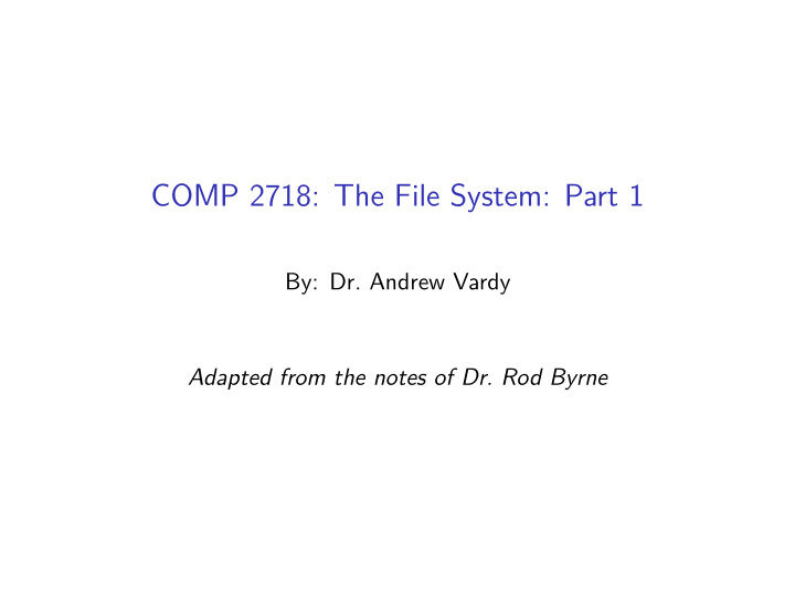 comp 2718 the file system part 1