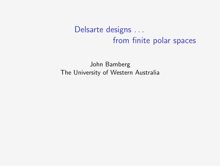 delsarte designs from finite polar spaces