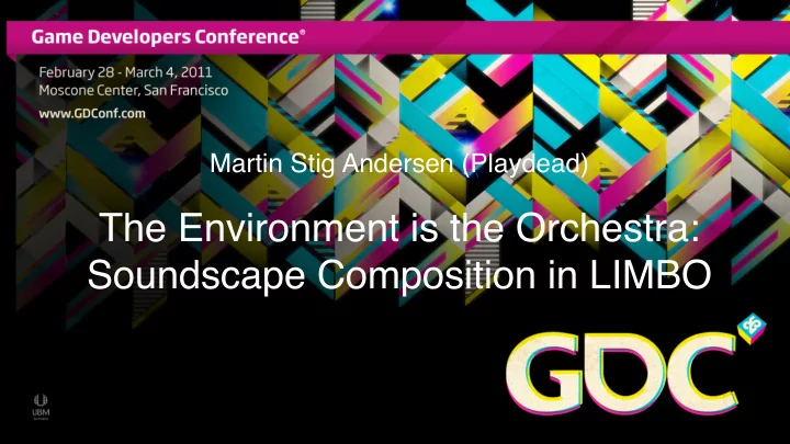 the environment is the orchestra soundscape composition