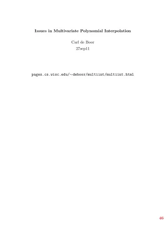 Issues in Multivariate Polynomial Interpolation  Carl de Boor  27sep11 pages.cs.wisc.edu/
