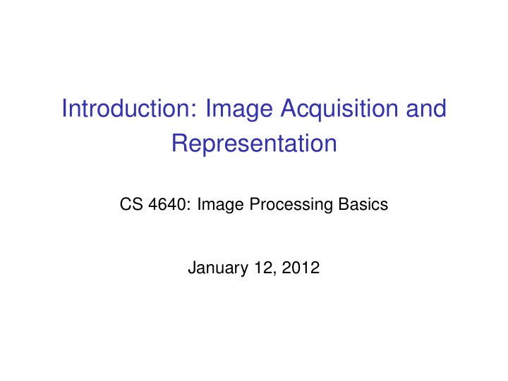 introduction image acquisition and representation