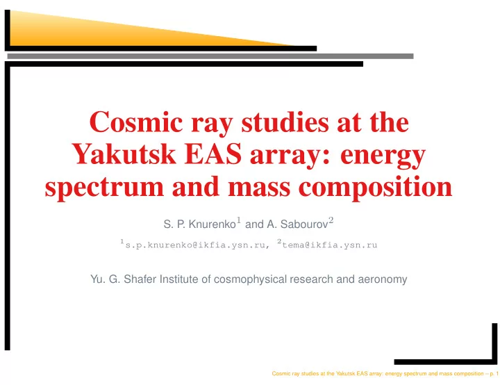 cosmic ray studies at the yakutsk eas array energy
