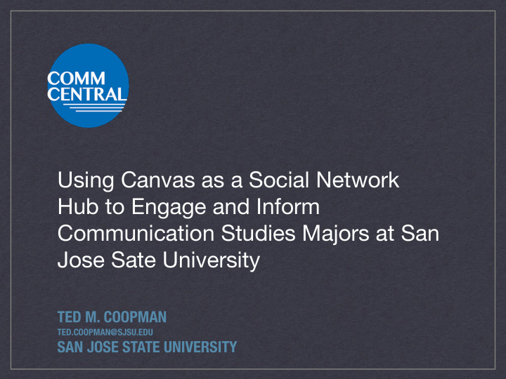 using canvas as a social network hub to engage and inform
