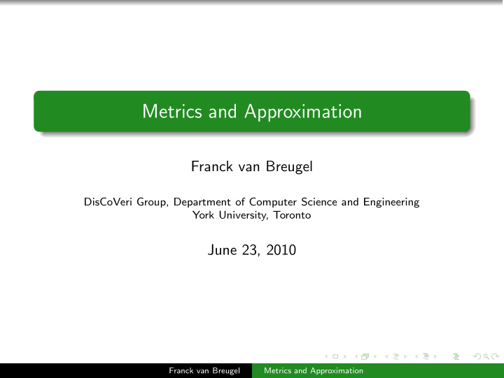 metrics and approximation