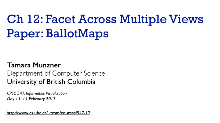 ch 12 facet across multiple views paper ballotmaps