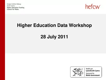 Higher Education Data Workshop  28 July 2011  Agenda  Data and coding issues  Audit outcomes,