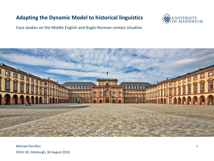 adapting the dynamic model to historical linguistics