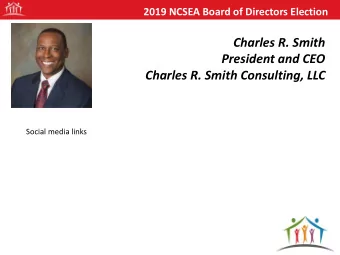 Charles R. Smith  Photo  President and CEO  Charles R. Smith Consulting, LLC  Social media links
