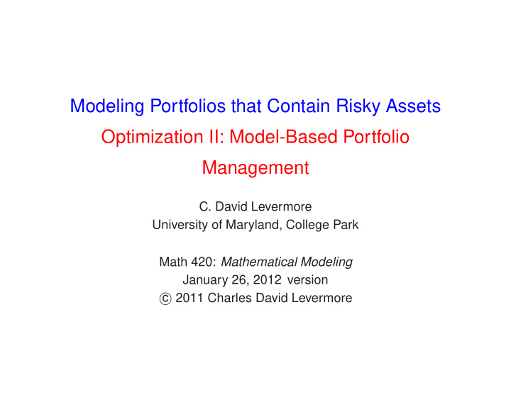 modeling portfolios that contain risky assets