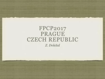 FPCP2017  PRAGUE  CZECH REPUBLIC Z. Dole  al  FPCP2018:  HYDERABAD, INDIA  Dates: 9-12 July 2018