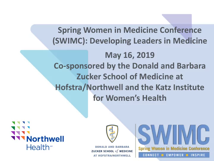 spring women in medicine conference swimc developing