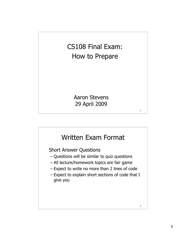 cs108 final exam how to prepare