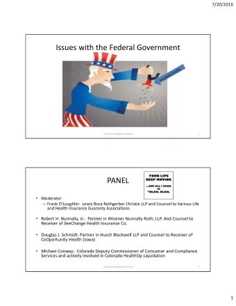 Issues with the Federal Government  Lewis Roca Rothgerber Christie  1  PANEL  Moderator
