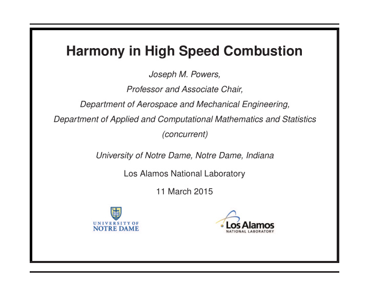 harmony in high speed combustion