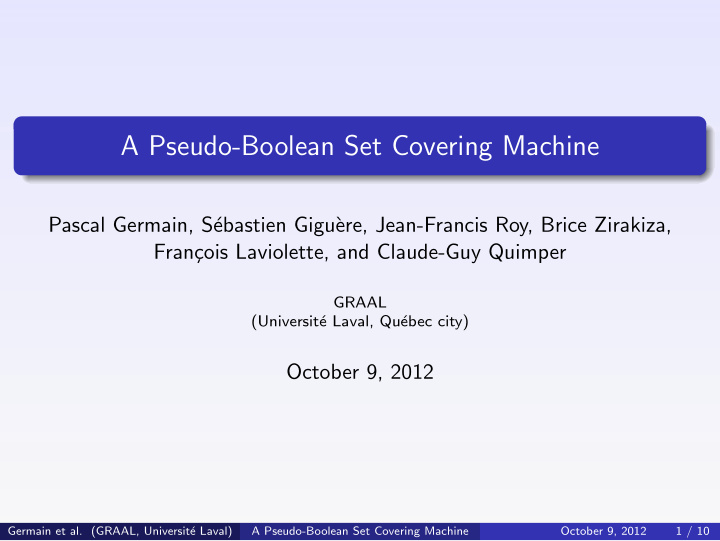 a pseudo boolean set covering machine