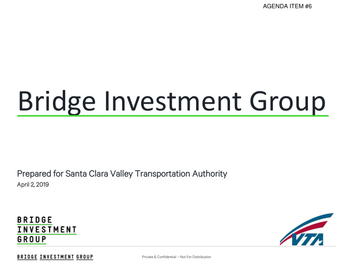 bridge investment group