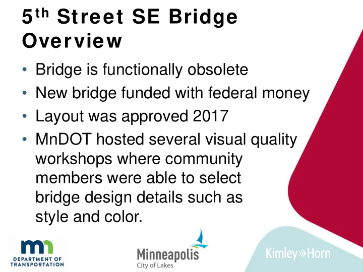 5 th street se bridge overview