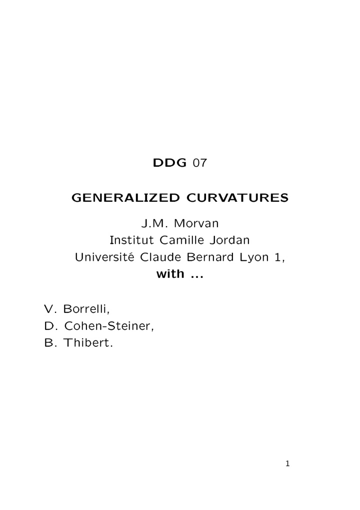 ddg 07 generalized curvatures j m morvan institut camille