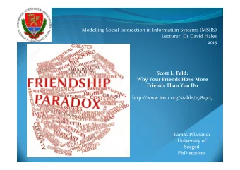 Modelling  Social  Interaction  in  Information  Systems  (MSIIS)    Lecturer: