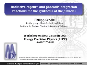 Radiative capture and photodisintegration reactions for the synthesis of the p nuclei  Philipp