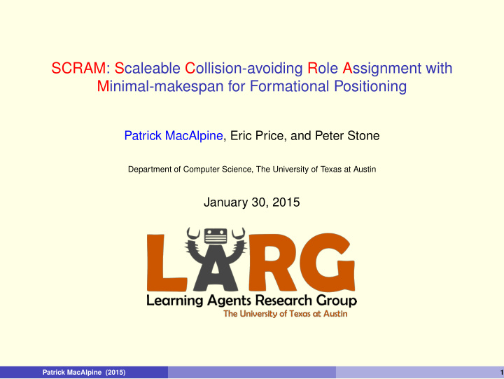 scram scaleable collision avoiding role assignment with