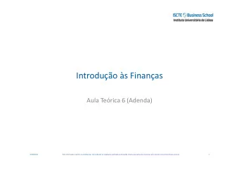 Introduo s Finanas  Aula Terica 6 (Adenda)  25/03/2015  Esta informao  restrita ou