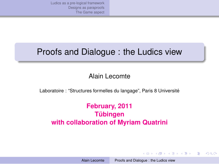 proofs and dialogue the ludics view