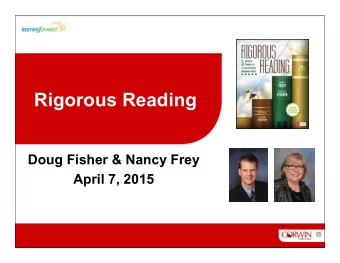 Rigorous Reading  Doug Fisher &amp; Nancy Frey  April 7, 2015  5  Access  Points