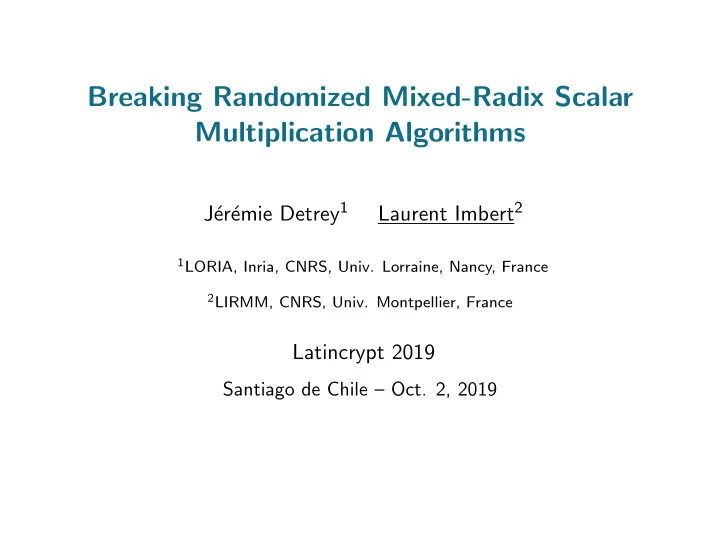 breaking randomized mixed radix scalar multiplication