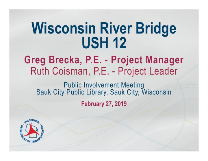 wisconsin river bridge ush 12