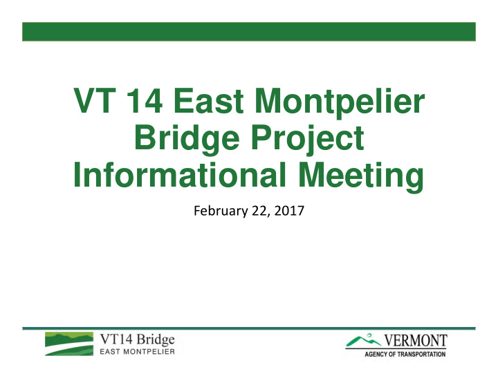 vt 14 east montpelier bridge project informational meeting