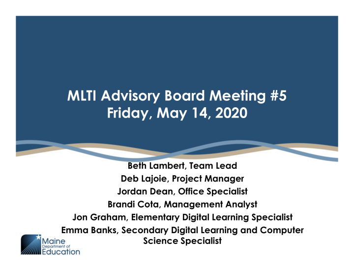 mlti advisory board meeting 5 friday may 14 2020