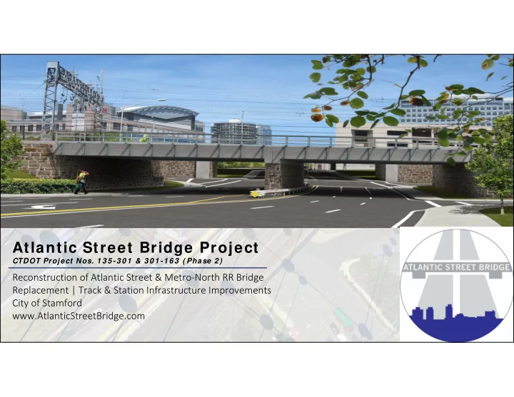 atlantic street bridge project