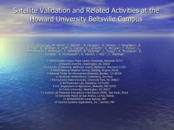 Satellite Validation and Related Activities at the  Satellite Validation and Related Activities at