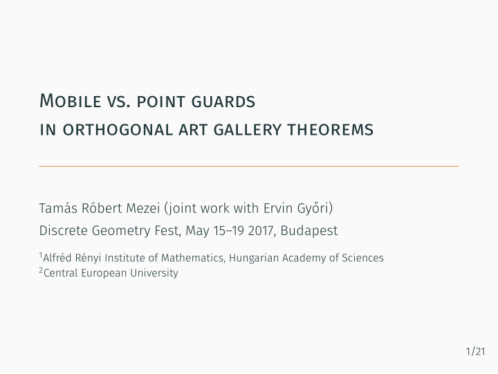mobile vs point guards in orthogonal art gallery theorems
