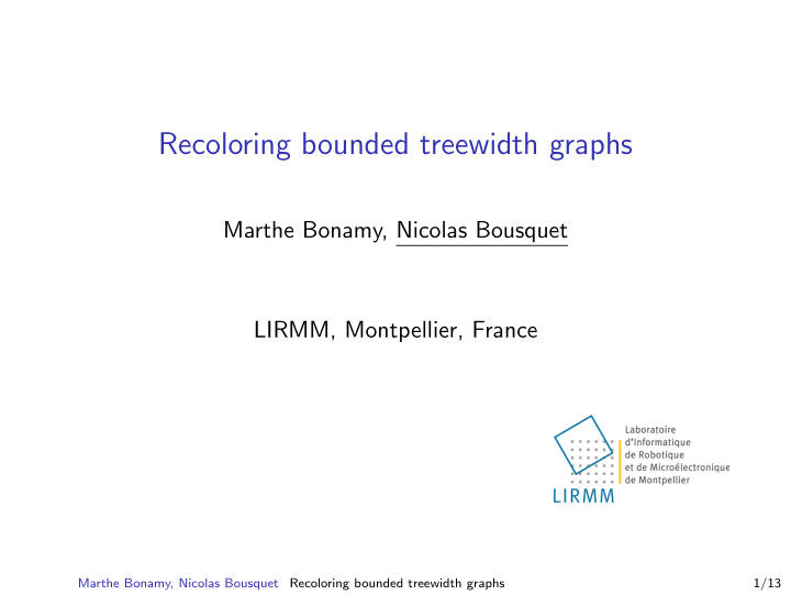 recoloring bounded treewidth graphs