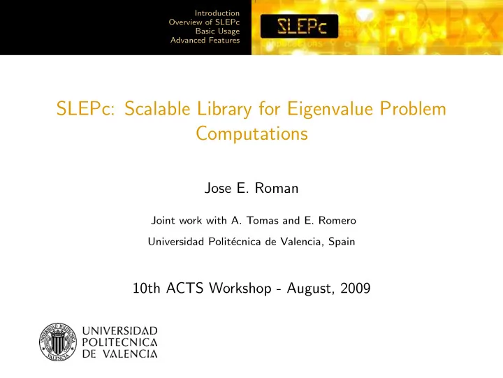 slepc scalable library for eigenvalue problem computations