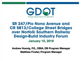 SR 247/Pio Nono Avenue and  CR 5813/College Street Bridges  over Norfolk Southern Railway