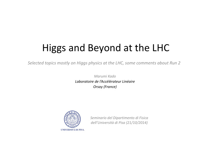 higgs and beyond at the lhc