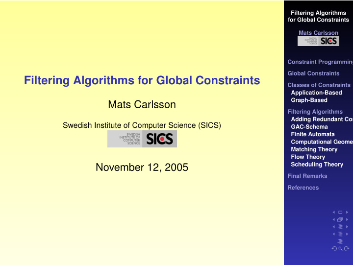 filtering algorithms for global constraints