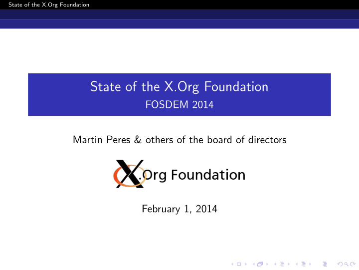state of the x org foundation
