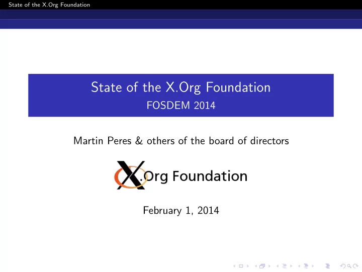 state of the x org foundation