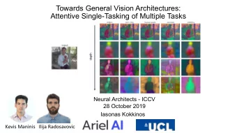 Towards General Vision Architectures:  Attentive Single-Tasking of Multiple Tasks  depth  Neural
