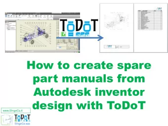 How to create spare  part manuals from  Autodesk inventor  design with ToDoT  www.SIngeCa.it