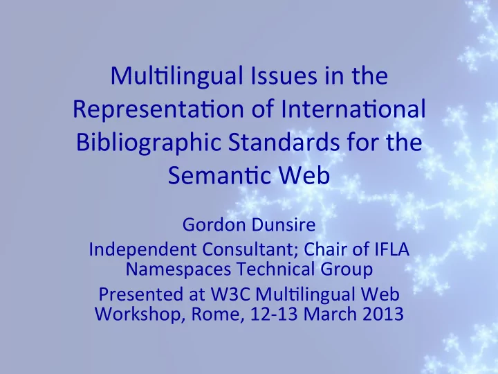mul lingual issues in the representa on of interna onal