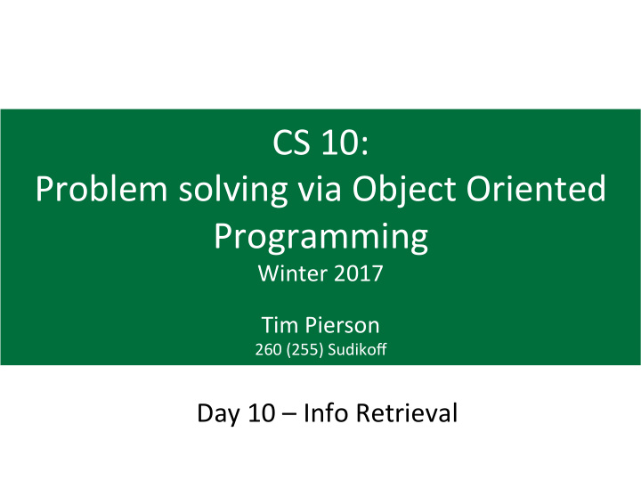 cs 10 problem solving via object oriented programming