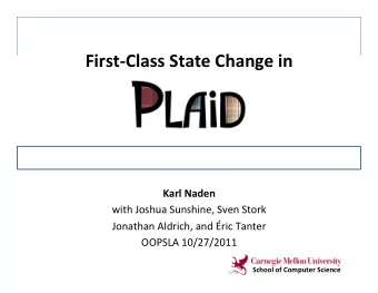 First-Class  State  Change  in   Karl  Naden   with  Joshua  Sunshine,