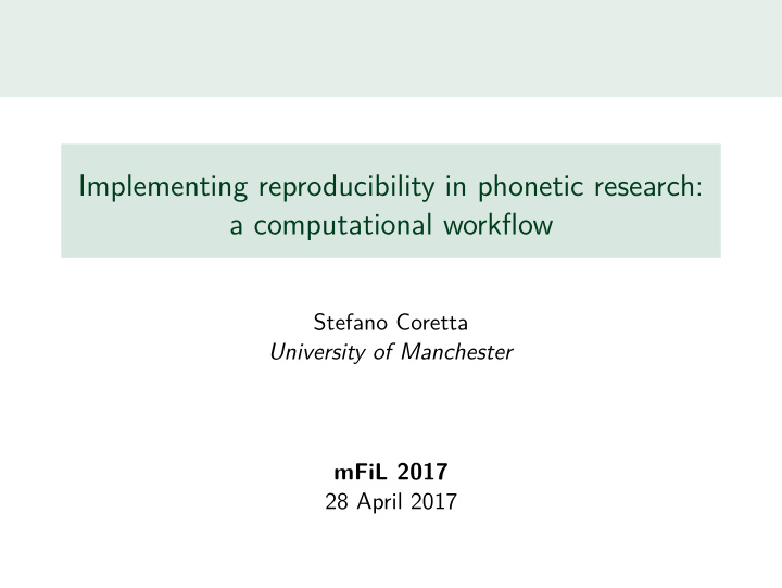 implementing reproducibility in phonetic research a
