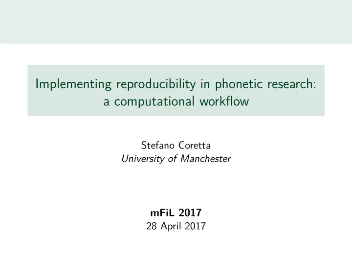 implementing reproducibility in phonetic research a